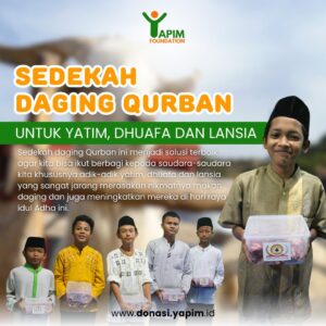 Sedekah Daging Qurban untuk yatim, dhuafa dan lansia.