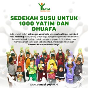 Sedekah Susu untuk 1000 Yatim dan Dhuafa